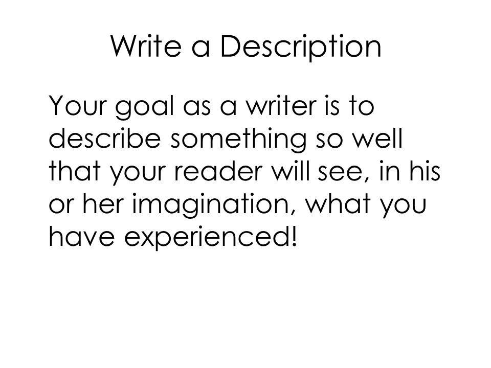 Write a Description
