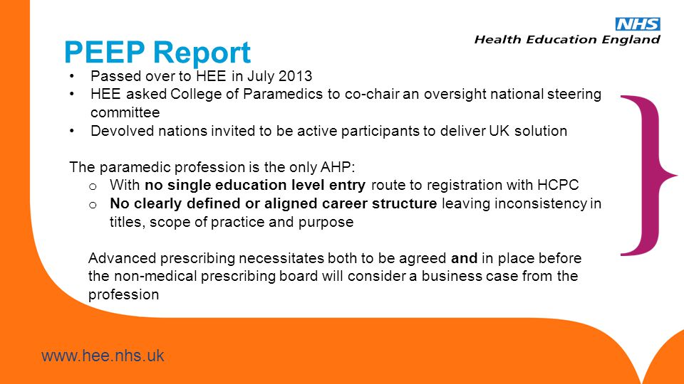 PEEP Report Passed over to HEE in July 2013