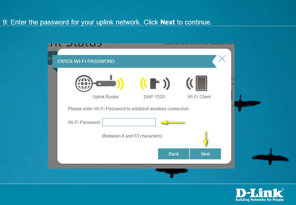 9: Enter the password for your uplink network. Click Next to continue.