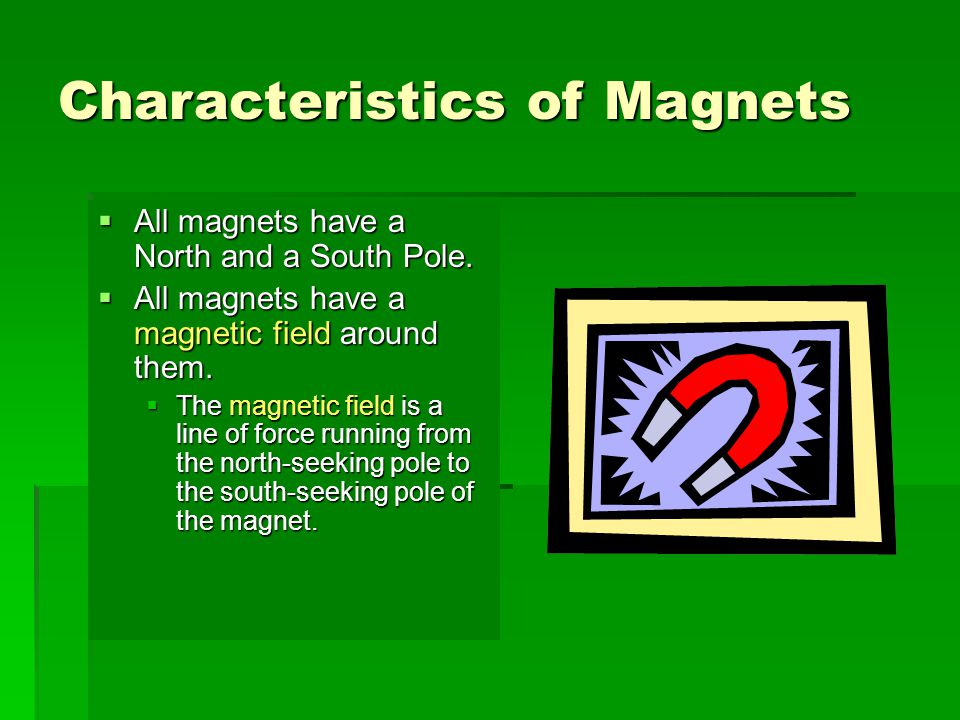 Characteristics of Magnets