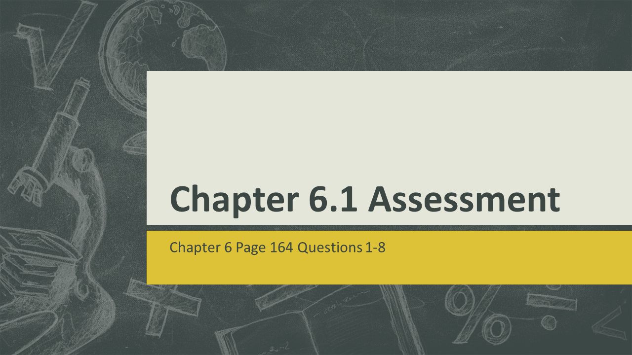 Chapter 6 Page 164 Questions 1-8