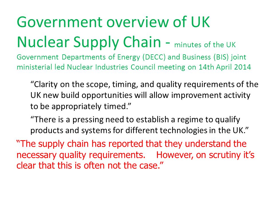Government overview of UK Nuclear Supply Chain - minutes of the UK Government Departments of Energy (DECC) and Business (BIS) joint ministerial led Nuclear Industries Council meeting on 14th April 2014
