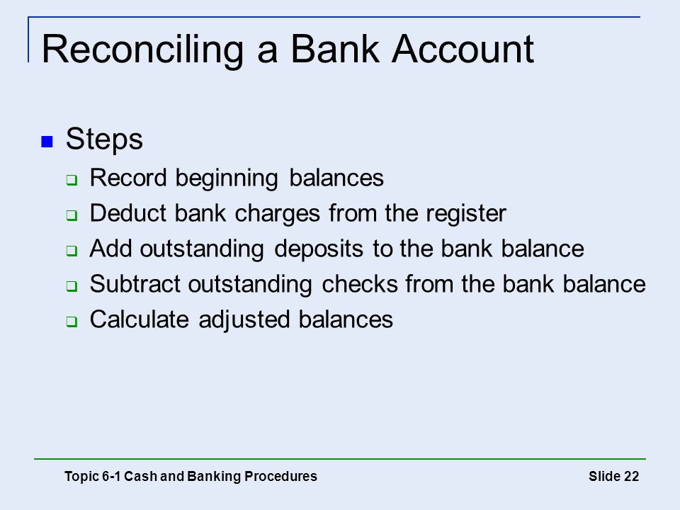 Reconciling a Bank Account