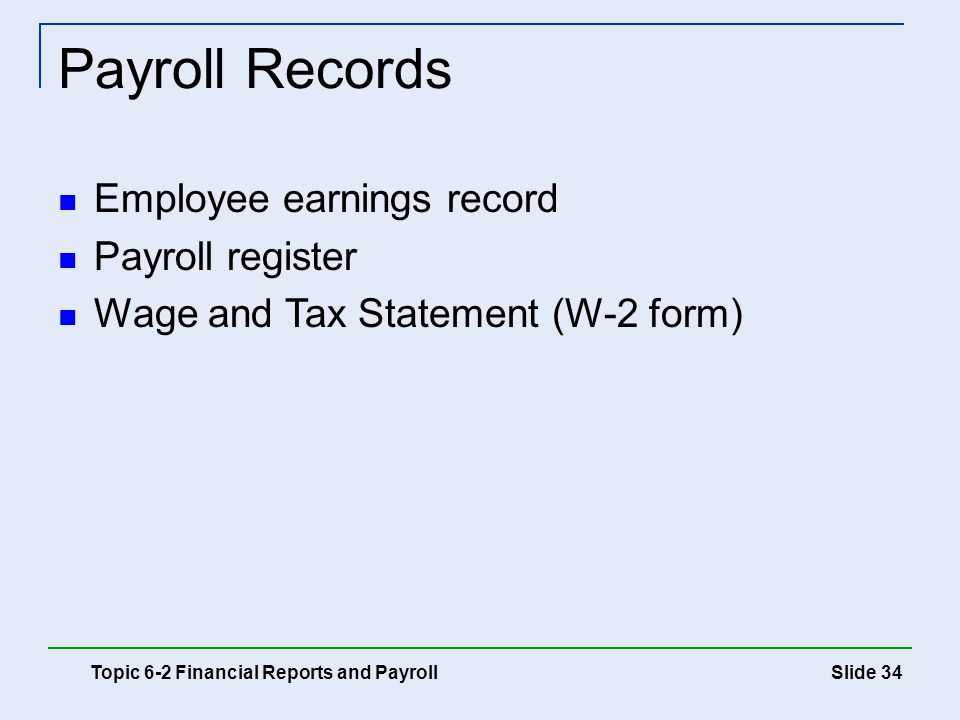 Payroll Records Employee earnings record Payroll register