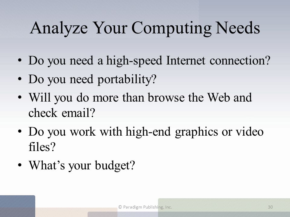 Analyze Your Computing Needs