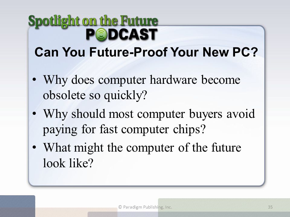 Can You Future-Proof Your New PC