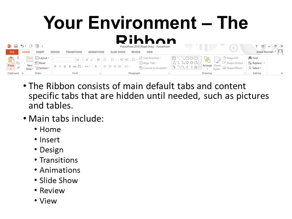 Your Environment – The Ribbon