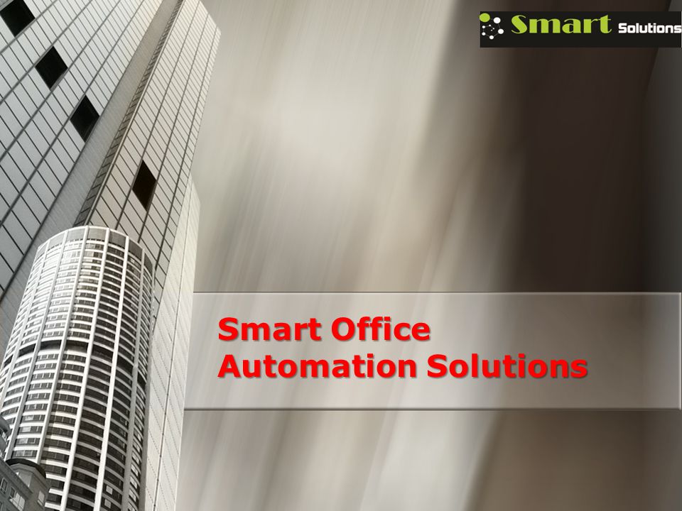 Smart Office Automation Solutions