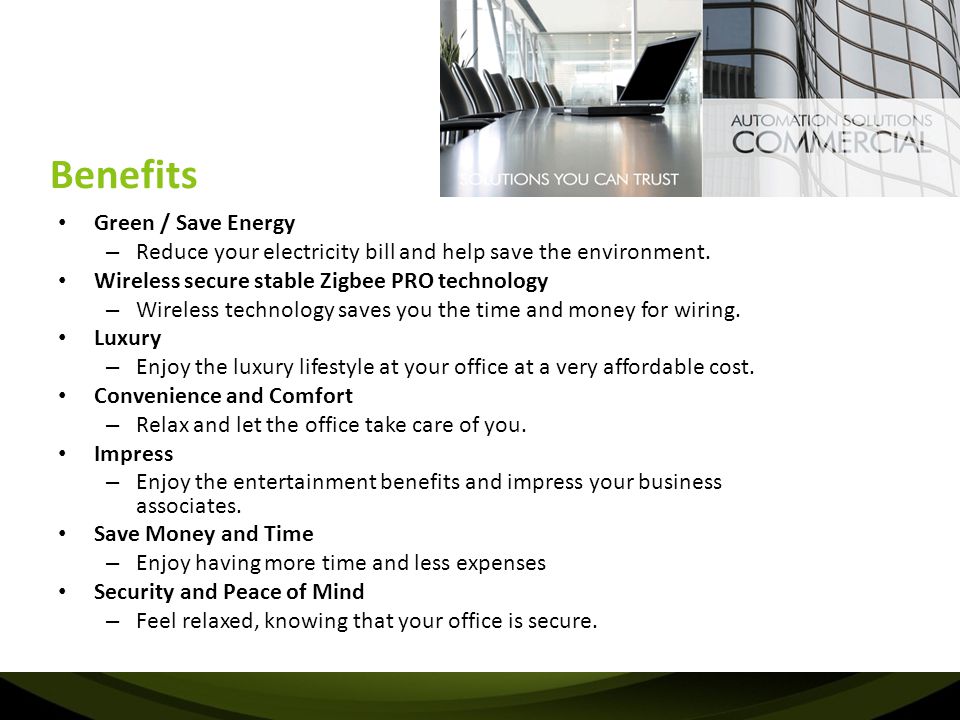 Benefits Green / Save Energy