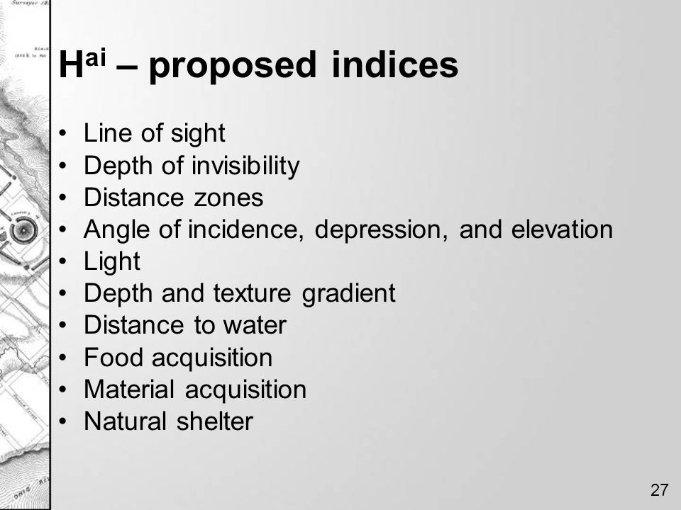 Hai – proposed indices Line of sight Depth of invisibility