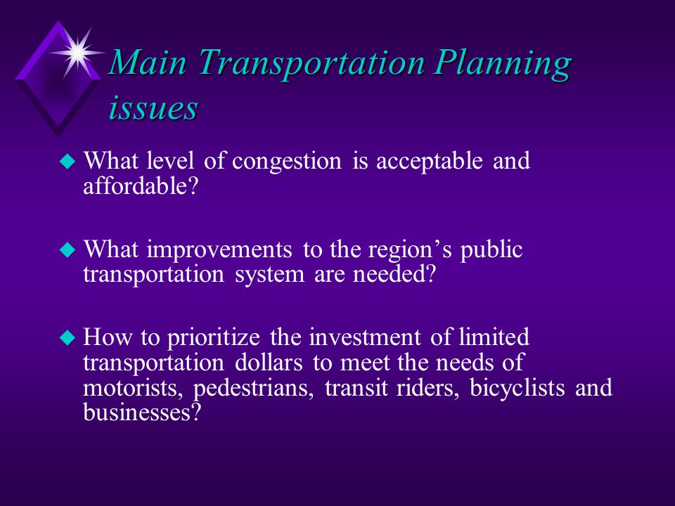 Main Transportation Planning issues