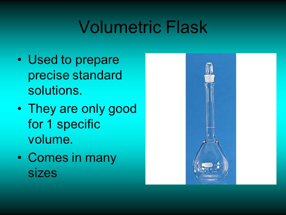 Volumetric Flask Used to prepare precise standard solutions.