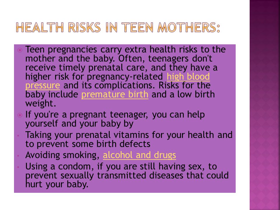 Health risks in Teen mothers: