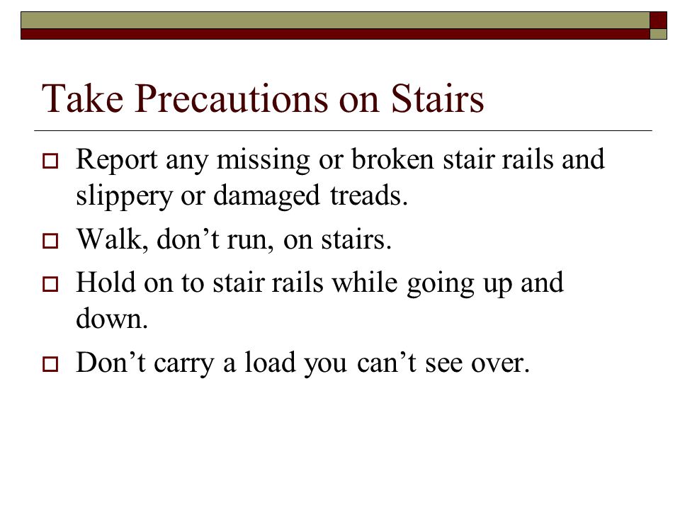 Take Precautions on Stairs