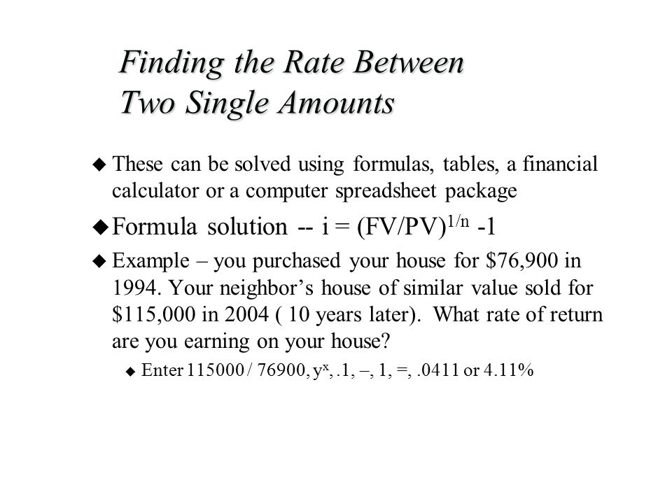 Chapter 3 Measuring Wealth Time Value Of Money Ppt Video Online - finding the rate between two single amounts