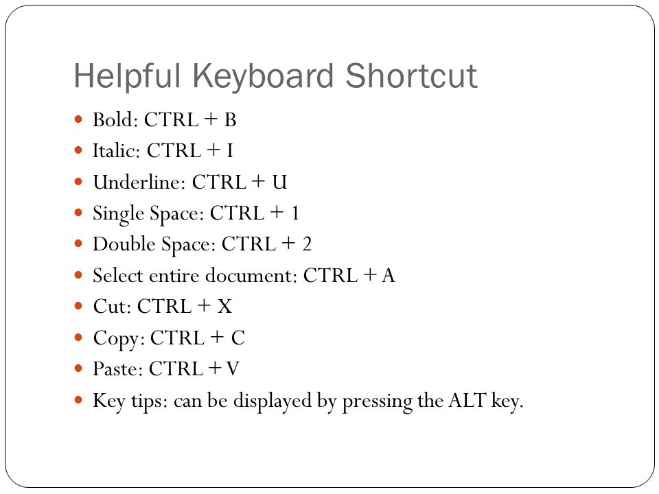 Helpful Keyboard Shortcut