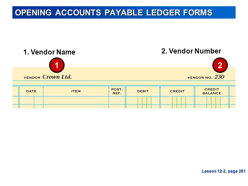 OPENING ACCOUNTS PAYABLE LEDGER FORMS