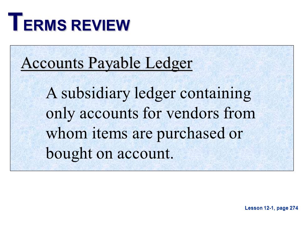 TERMS REVIEW Accounts Payable Ledger