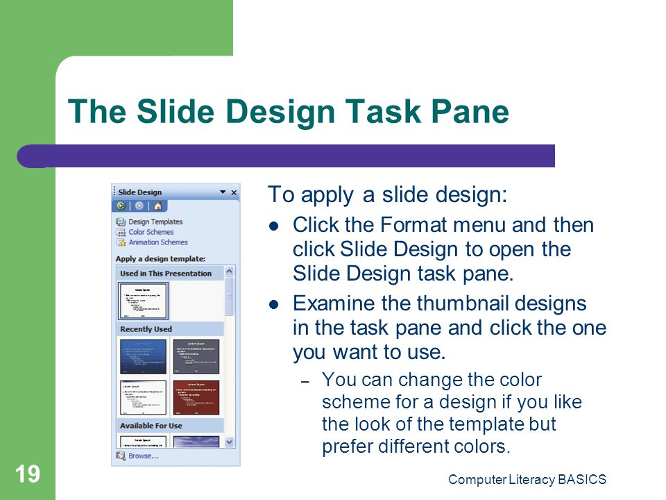 The Slide Design Task Pane