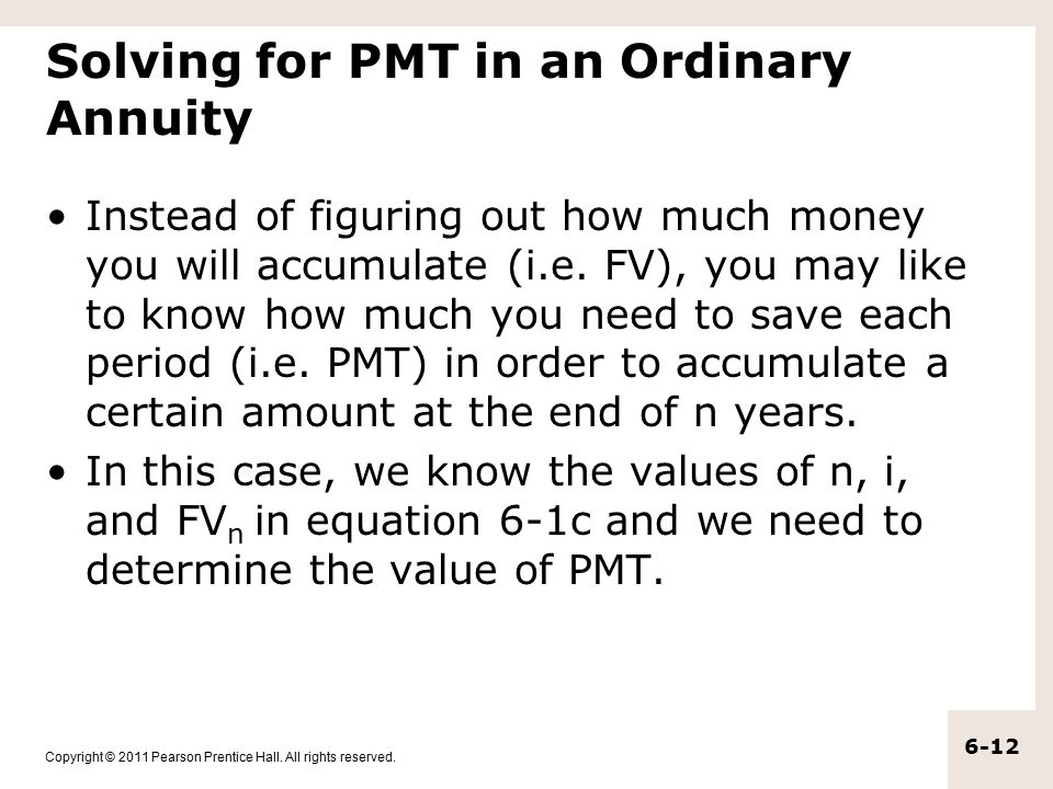 Solving for PMT in an Ordinary Annuity