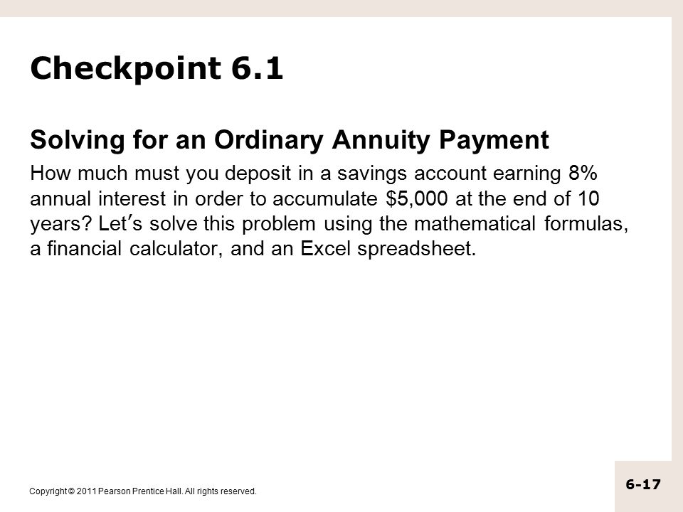 Checkpoint 6.1 Solving for an Ordinary Annuity Payment