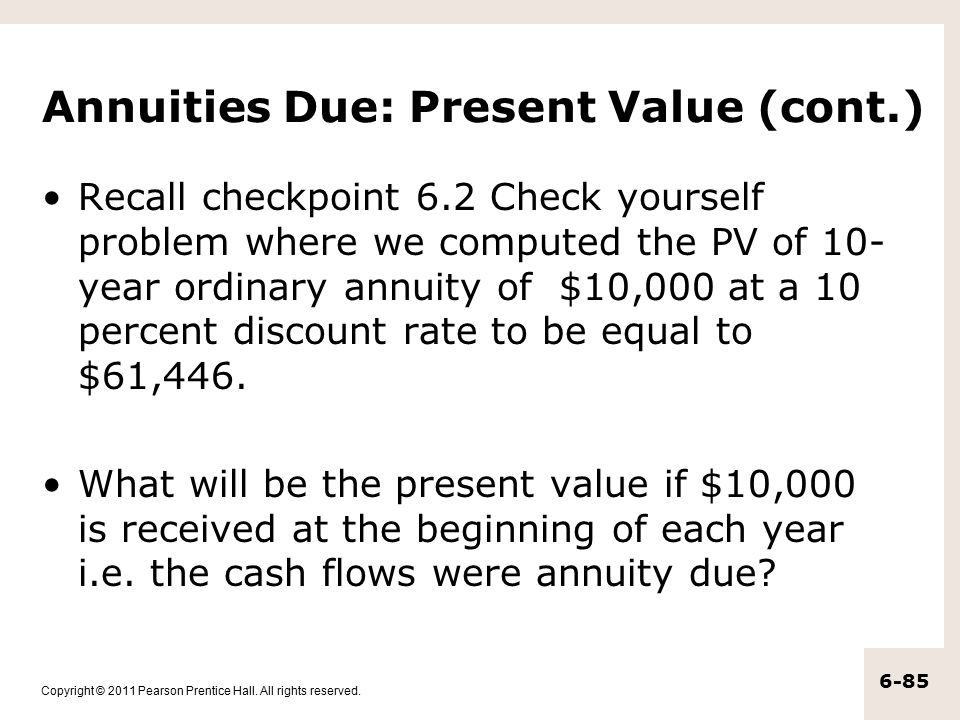 Annuities Due: Present Value (cont.)