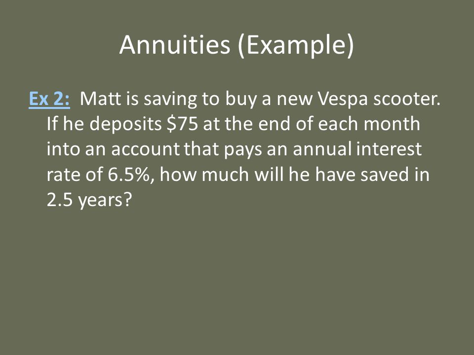 Annuities (Example)