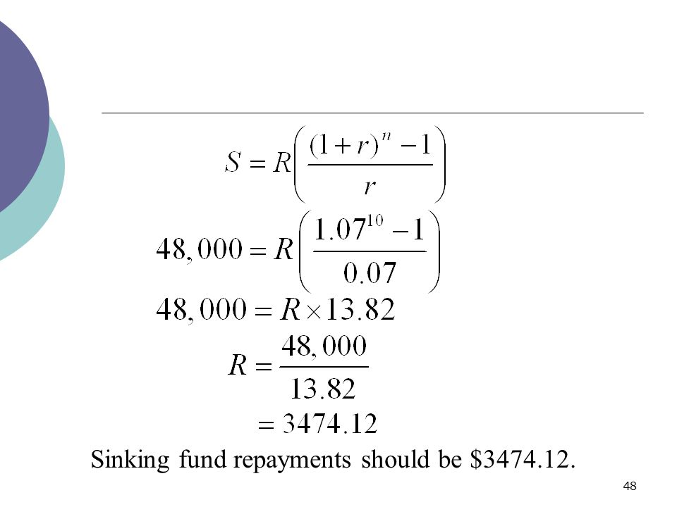 Sinking fund repayments should be $