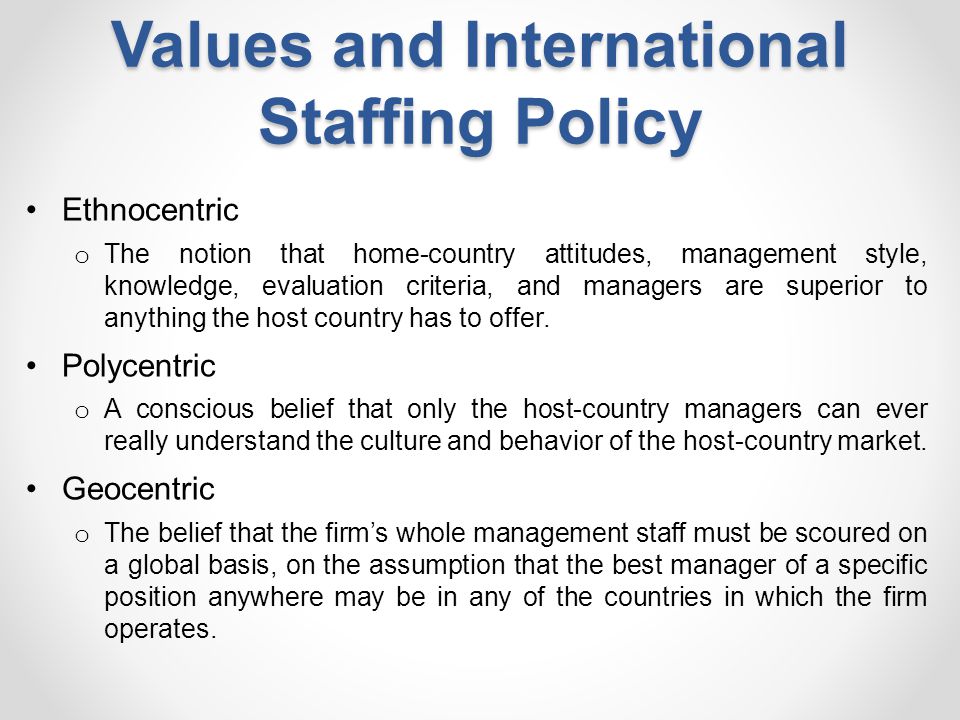international staffing policy