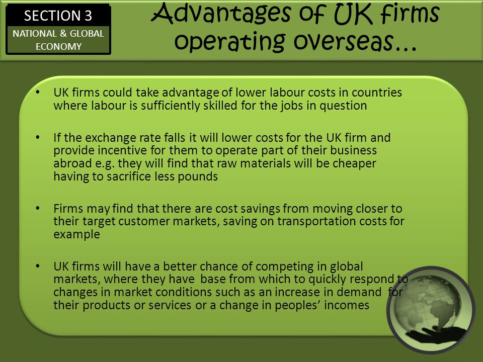 Advantages of UK firms operating overseas…
