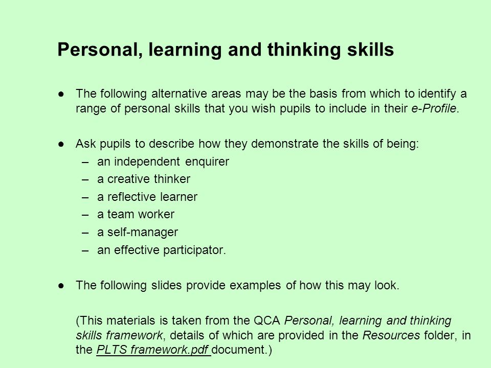 Personal, learning and thinking skills