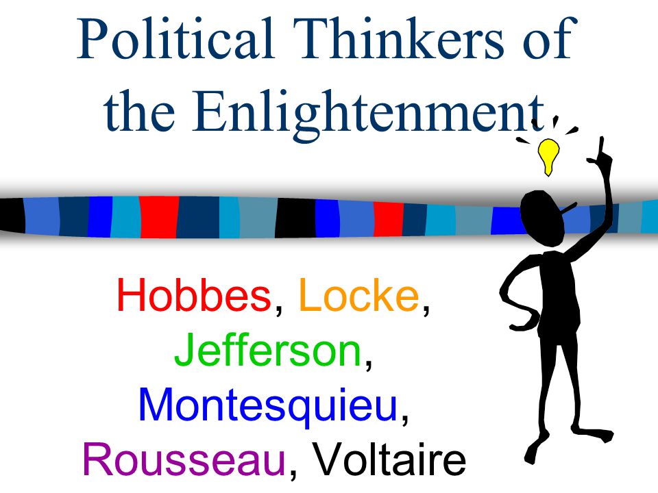 Political Thinkers of the Enlightenment