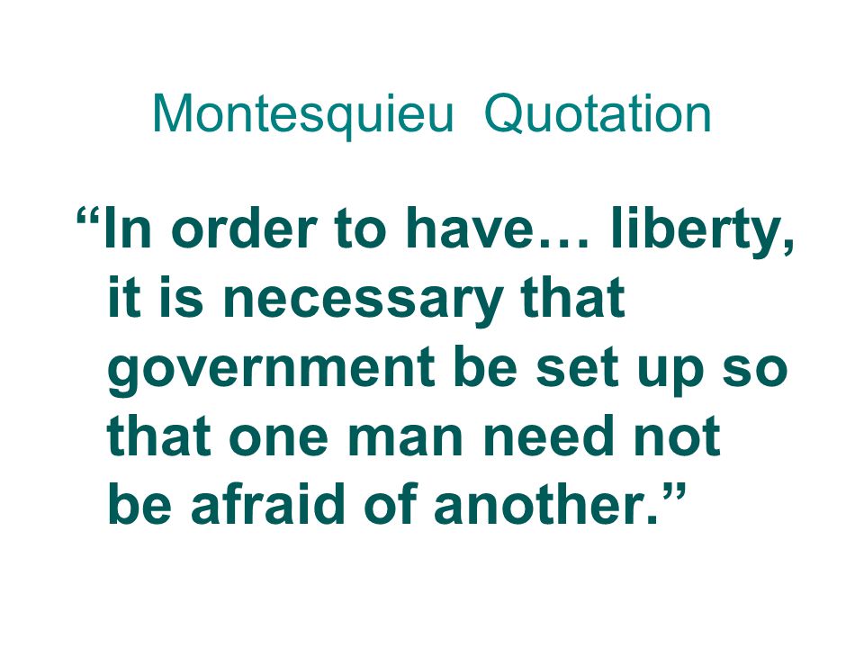 Montesquieu Quotation