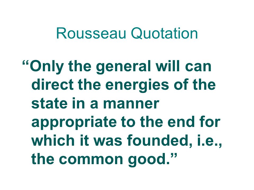 Rousseau Quotation