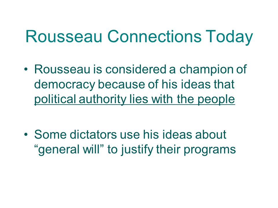Rousseau Connections Today