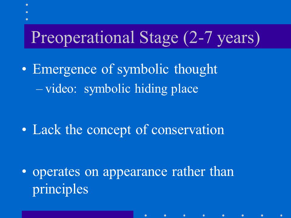 Preoperational Stage (2-7 years)