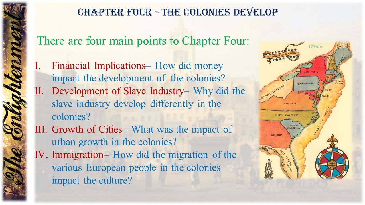 There are four main points to Chapter Four: