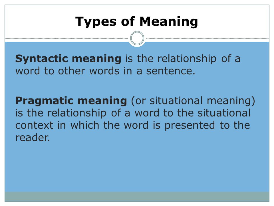 Types of Meaning