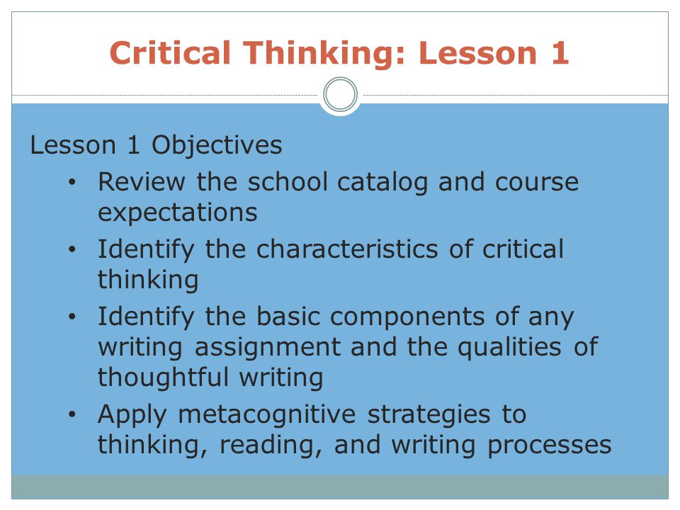 Critical Thinking: Lesson 1