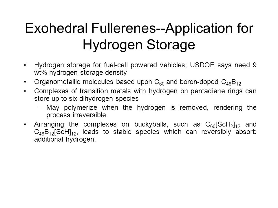 Exohedral Fullerenes--Application for Hydrogen Storage