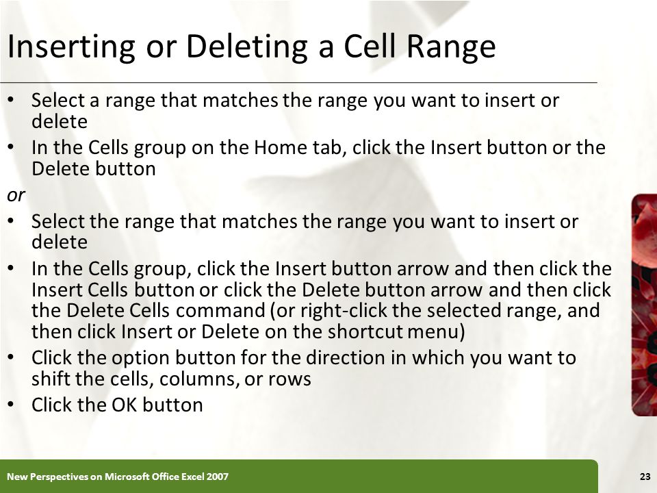 Inserting or Deleting a Cell Range