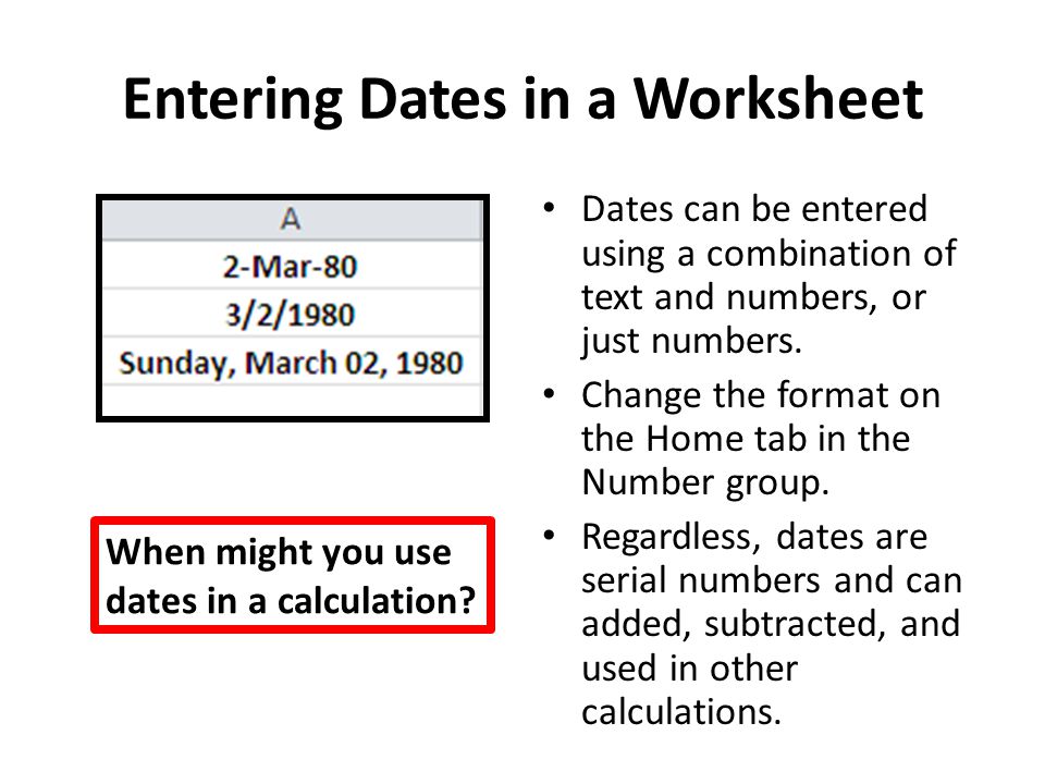 Entering Dates in a Worksheet