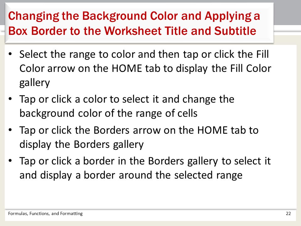 Changing the Background Color and Applying a Box Border to the Worksheet Title and Subtitle