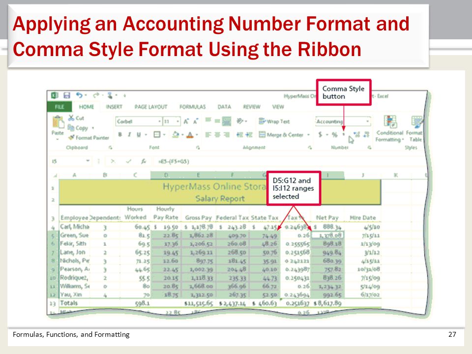 Applying an Accounting Number Format and Comma Style Format Using the Ribbon