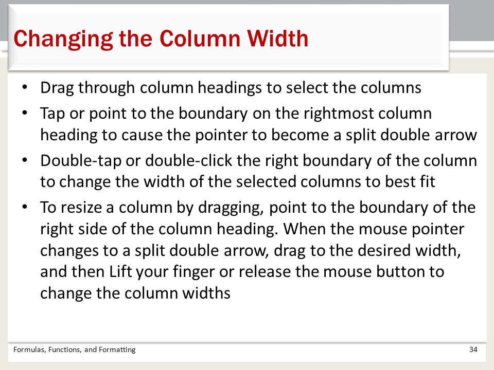 Changing the Column Width