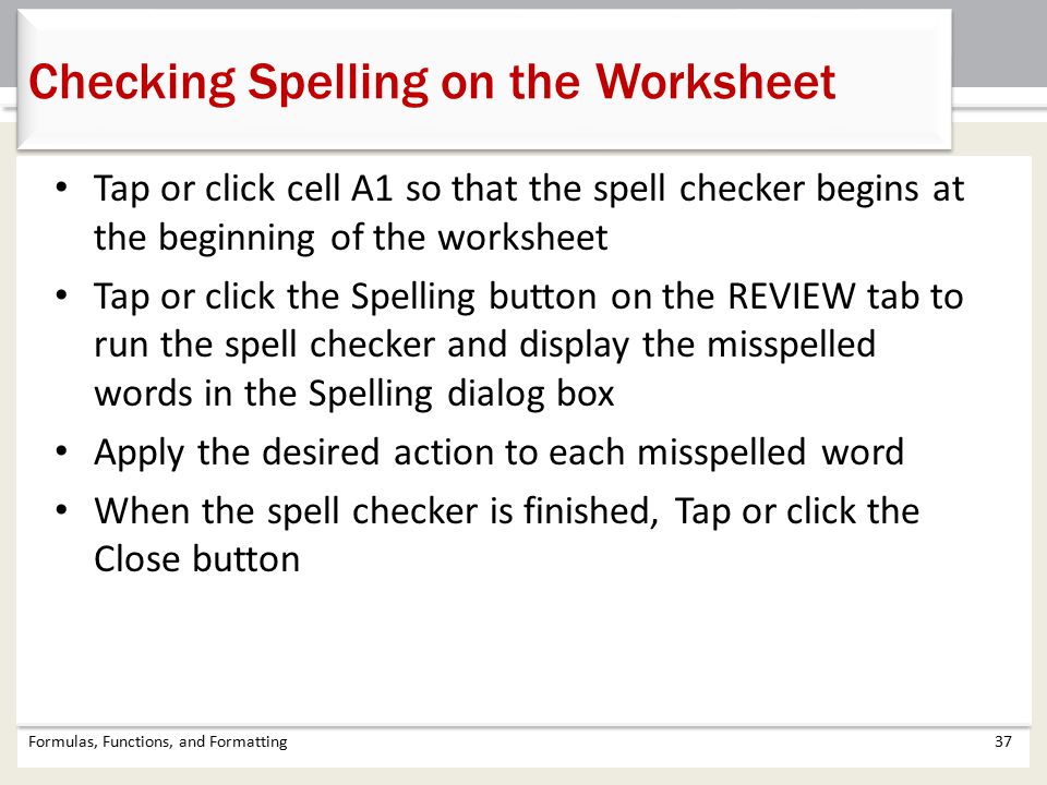 Checking Spelling on the Worksheet