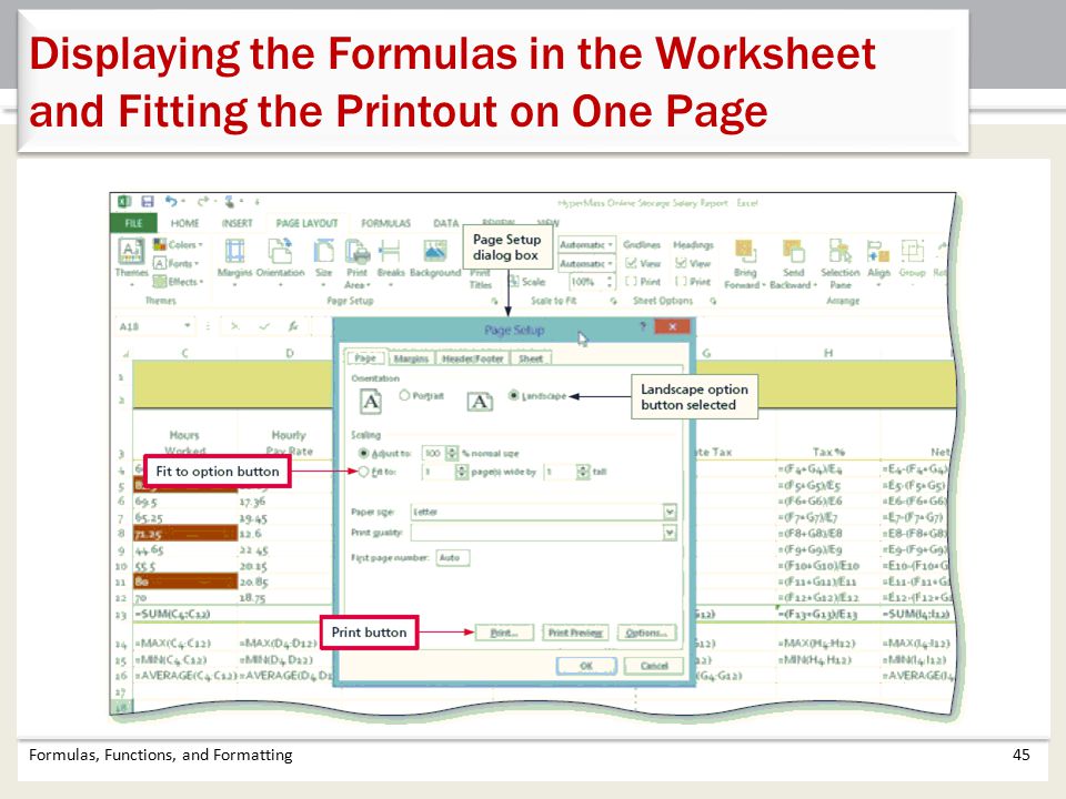 Displaying the Formulas in the Worksheet and Fitting the Printout on One Page