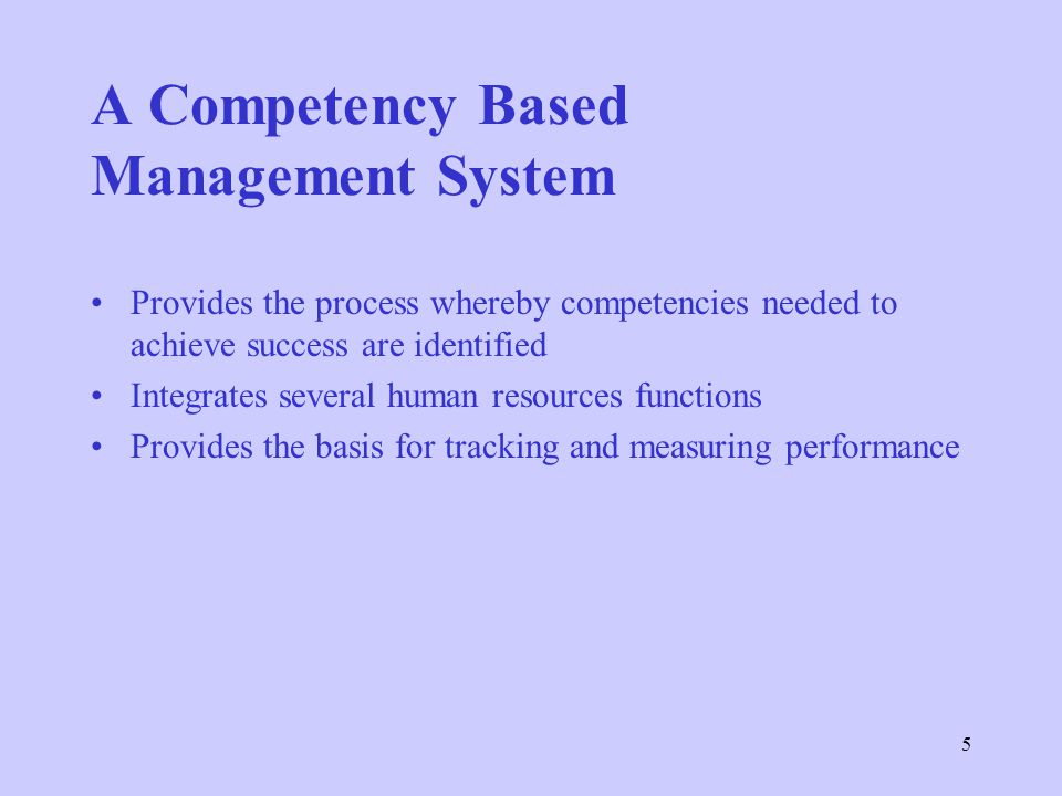 A Competency Based Management System