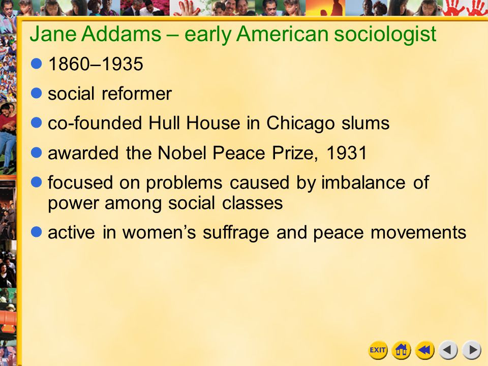 Jane Addams – early American sociologist
