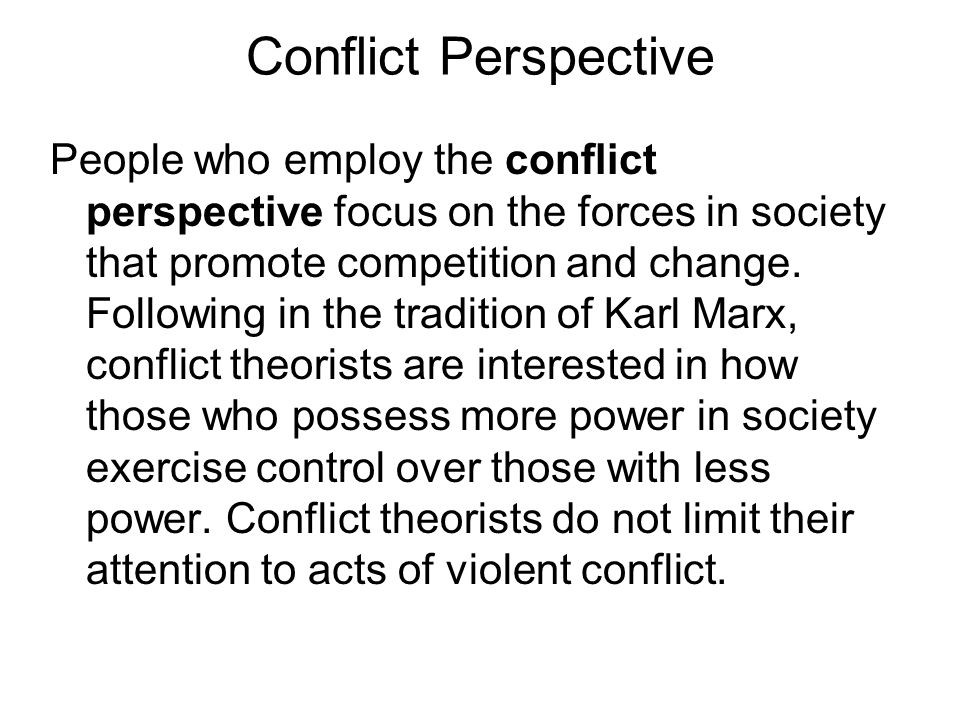 Conflict Perspective